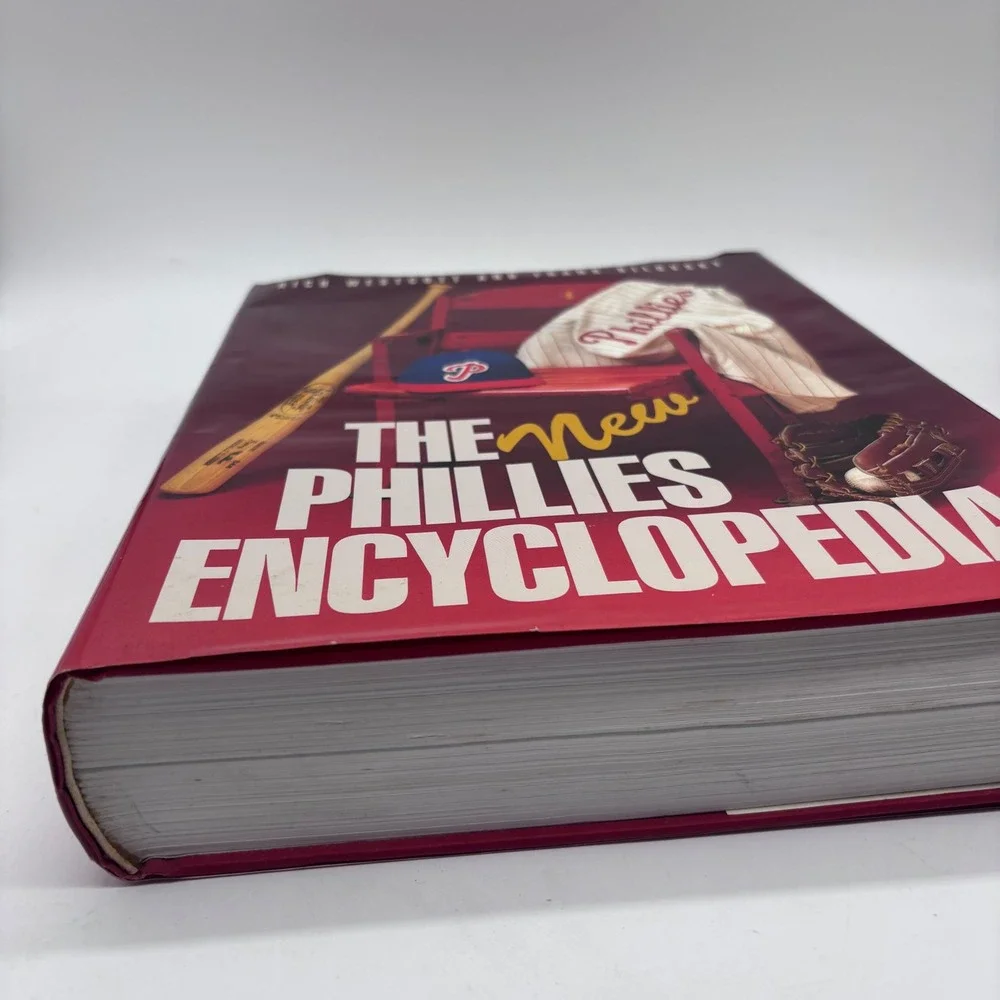 The‎ New Phillies Encyclopedia Philadelphia Phillies History Book 799 Pages